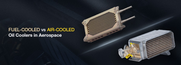 Fuel-cooled vs oil-cooled Heat Exchangers